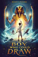 The Boy Who Could Draw An Ancient Egypt Kids Book cover image