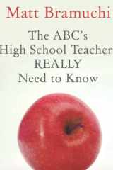 The ABC's High School Teachers REALLY Need to Know cover image