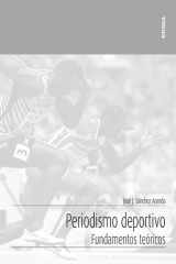 Periodismo deportivo: Fundamentos teóricos cover image