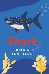 Shark Jokes & Fun Facts: Book for Kids (Funny Jokes & Fun Facts) cover image