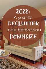 2022: A year to declutter long before you downsize: A decluttering journal and log for seniors or mid-lifers who would like their home to feel more spacious cover image