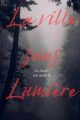 LVDM - Tome 1: La ville sans lumière (La Voix Du Mal) (French Edition) cover image
