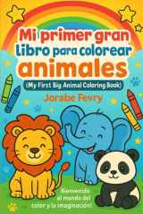 Mi primer gran libro para colorear animales cover image