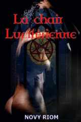 La chair luciférienne (French Edition) cover image