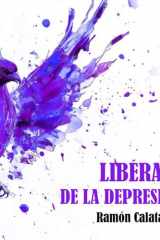 Libérate de la depresión (Spanish Edition) cover image