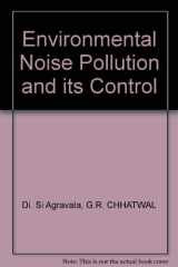 Environmental Noise Pollution and its Control cover image