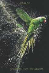Green Parrot Composition Notebook: College ruled notebook, journal and diary for writing notes and recording events and dreams. cover image
