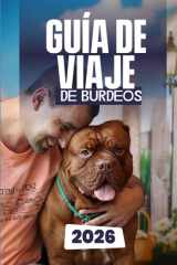 Guía de Viaje de Burdeos 2026 cover image