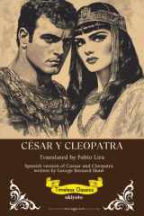César Y Cleopatra Spanish Version of Caesar and Cleopatra cover image