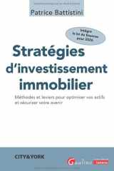 Stratégies d'Investissement Immobilier: Méthodes et leviers pour optimiser vos actifs et sécuriser votre avenir. Intègre la loi de finances pour 2026 cover image