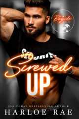 Screwed Up: An Opposites Attract, Fling-to-Forever Romance cover image