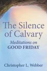 The Silence of Calvary cover image