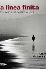 La línea finita: Un relato de amor y vida (Spanish Edition) cover image