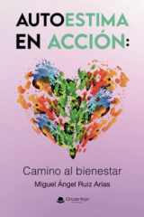 Autoestima en Acción: Camino al bienestar (Spanish Edition) cover image