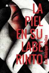 La piel en su laberinto (Spanish Edition) cover image