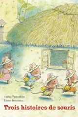 Trois histoires de souris: (Anthologie) cover image