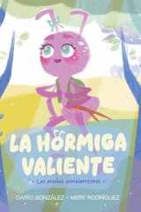 La hormiga valiente: Las arañas extraterrestres cover image
