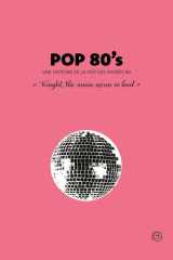 Pop 80's - Une histoire de la pop des années 80 - Collector's Book cover image
