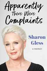 Apparently There Were Complaints: A Memoir cover image