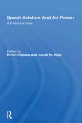 Soviet Aviation and Air Power A Historical View cover image