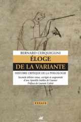Éloge de la variante - Histoire critique de la philologie cover image