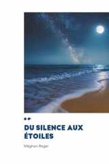Du silence aux étoiles (French Edition) cover image