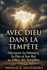 Avec Dieu dans la Tempête (French Edition) cover image