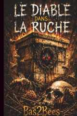 Le Diable Dans La Ruche (French Edition) cover image