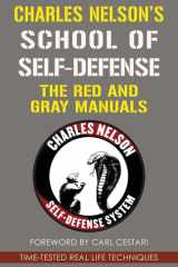 Charles Nelson's School of Self-Defense The Red and Gray Manuals cover image