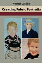 Creating Fabric Portraits cover image
