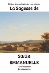 La Sagesse de Sœur Emmanuelle : La joie au service des plus pauvres (French Edition) cover image