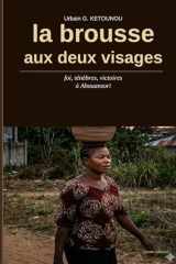 La brousse aux deux visages (French Edition) cover image