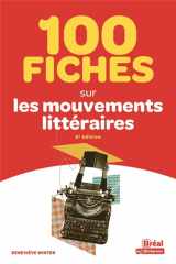 100 fiches sur les mouvements littéraires cover image