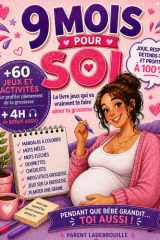 Future Maman – 9 mois pour soi: Cahier d’activités grossesse avec jeux, mandalas à colorier, mots mêlés, mots fléchés, devinettes, checklists et 4h audio BONUS inclus (French Edition) cover image