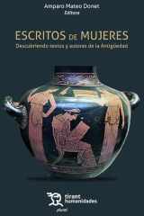 Escritos de mujeres. Descubriendo textos y autoras de la Antigüedad cover image