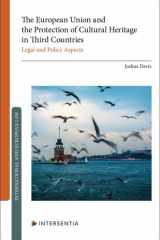 The European Union and the Protection of Cultural Heritage in Third Countries cover image