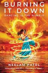 Burning It Down Dancing in the Rubble cover image