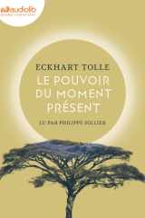 Le Pouvoir du moment présent: Livre audio 1 CD MP3 cover image