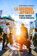 LA SOCIEDAD JAPONESA. PASADO, PRESENTE Y NUEVOS HORIZONTES cover image
