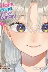 Hope You're Happy, Lemon! T08 (8) cover image