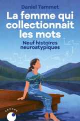 La femme qui collectionnait les mots - Neuf histoires neuroatypiques cover image