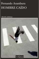 Hombre caído (Relatos cortos) / Fallen Man (Short Stories) (Spanish Edition) cover image