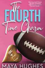 The Fourth Time Charm cover image
