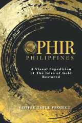 Ophir Philippines Coffee Table Book (Solomon's Treasure Series) cover image