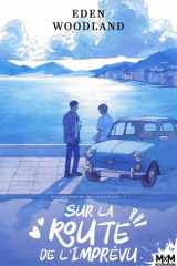 Sur la route de l'imprévu: À la recherche des lendemains, T1 cover image