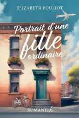 PORTRAIT D'UNE FILLE ORDINAIRE cover image
