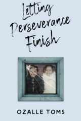 Letting Perseverance Finish cover image