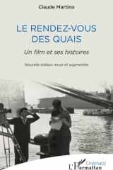 Le Rendez-vous des quais: Un film et ses histoires (Cinéma(s)) (French Edition) cover image