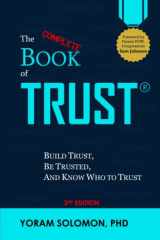 The Book of Trust: Build Trust, Be Trusted, and Know Who to Trust cover image