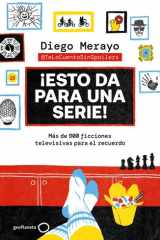 ¡Esto da para una serie!: Más de 900 ficciones televisivas para el recuerdo cover image